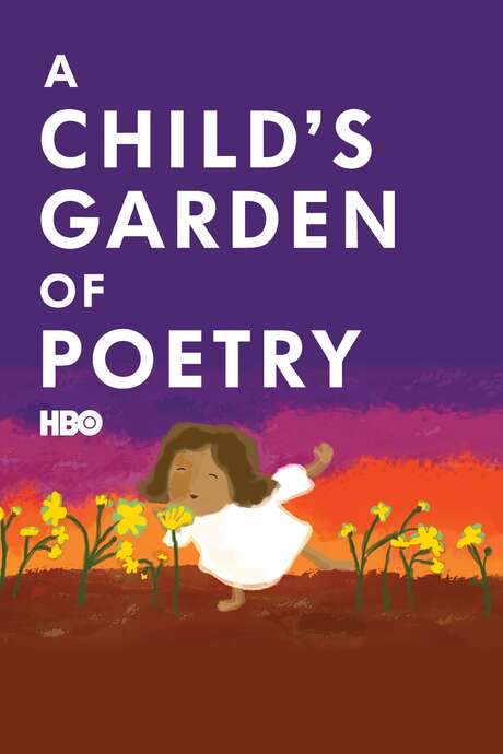A Child’s Garden of Poetry